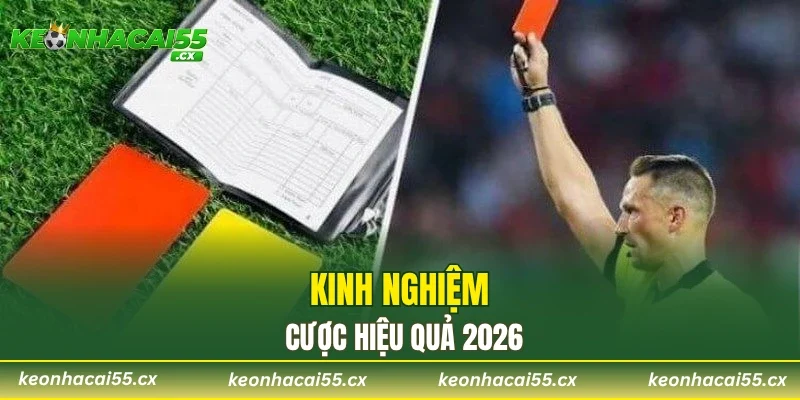 Kinh nghiệm cược hiệu quả 2026