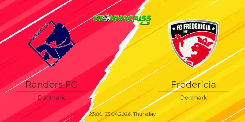 Soi Kèo Randers Vs Fredericia, 23h00 Ngày 23/4: Cửa Tài Sáng